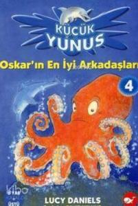 Küçük Yunus 4 - Oskar'ın En İyi Arkadaşları