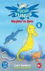 Küçük Yunus 6 - Haylaz'ın Sırrı