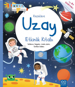 Küçüklere Uzay Etkinlik Kitabı