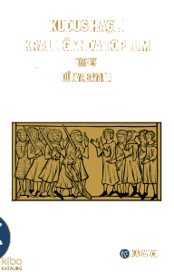 Kudüs Haçlı Krallığı'nda Toplum 1099-1291