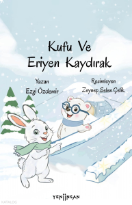 Kufu ve Eriyen Kaydırak