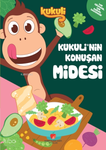 Kukuli'nin Konuşan Midesi