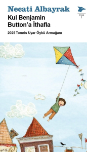 Kul Benjamin Button'a İthafla