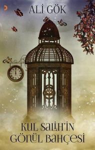 Kul Salih'in Gönül Bahçesi
