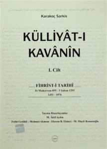 Külliyat-ı Kavanin (2 Cilt Takım) Kavanin ve Nizamat ve Feramin ve Berevat ve İradat-ı Seniyye ile Muahedat ve Umuma Ait Mukavelatı Mühtevir