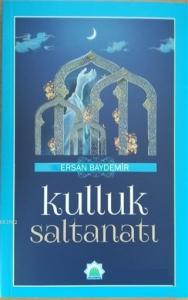 Kulluk Saltanatı