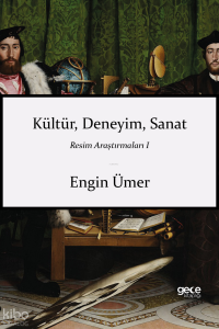 Kültür Deneyim Sanat;Resim Araştırmaları 1