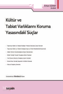Kültür ve Tabiat Varlıklarını Koruma Yasasındaki Suçlar