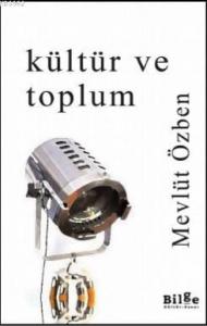 Kültür ve Toplum