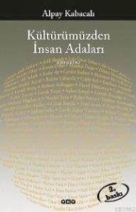 Kültürümüzden İnsan Adaları