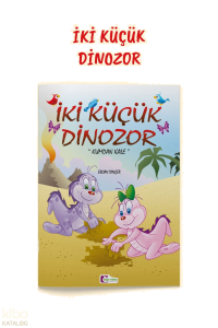 Kumdan Kale - İki Küçük Dinozor