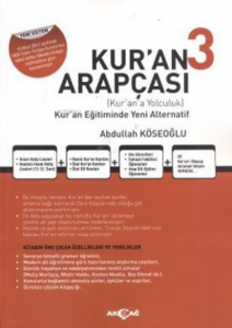 Kur’an Arapçası 3 (Kitap + Çözüm Kitabı) Kur'an Eğitiminde Yeni Alternatif