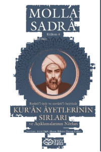 Kur’an Ayetlerinin Sırları Ve Açıklamalarının Nûrları