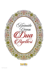 Kur’ân’da  Geçen Dua Ayetleri