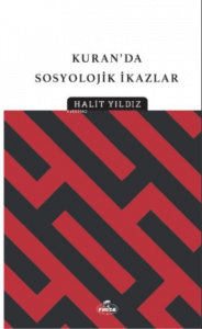 Kur’an’dan Sosyolojik İkazlar
