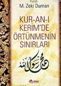 Kur-an-ı Kerim'de Örtünmenin Sınırları