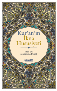 Kur’an’ın İkna Hususiyeti