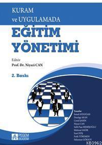 Kuram ve Uygulamada Eğitim Yönetimi