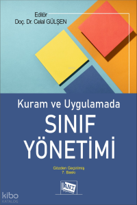 Kuram ve Uygulamada Sınıf Yönetimi