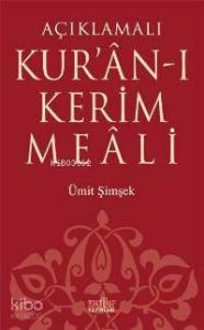 Kur'an-ı Kerim  Meali (açıklamalı)