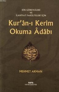 Kur'an-ı Kerim Okuma Adabı; Din Görevlileri ve İlahiyat Fakülteleri İçin