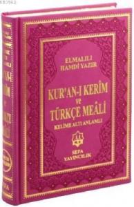 Kur'an-ı Kerim ve Türkçe Meali (Rahle Boy -Termo Deri); (Renkli Kelime Altı Anlamlı)