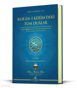 Kur'ân-ı Kerîm'deki Tüm Dualar 2. Cilt (Ciltli)