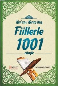 Kur'an-ı Kerim'den Fiillerle 1001 Cümle