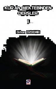 Kuran Mektebinden Dersler 1