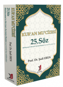Kur'an MŞadi Erenu’cizesi 25 söz