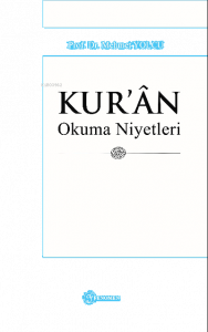 Kur'an Okuma Niyetleri
