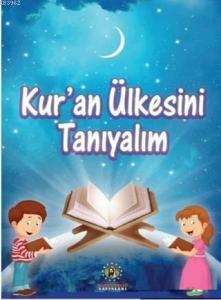 Kur'an Ülkesini Tanıyalım