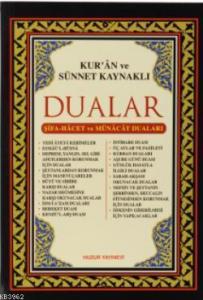 Kurân Ve Sünnet Kaynaklı Dualar