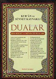 Kur'an ve Sünnet Kaynaklı Dualar