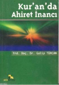 Kur'an'da Ahiret İnancı