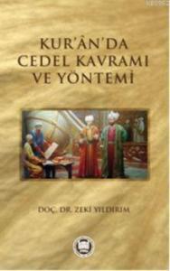 Kur'an'da Cedel Kavramı ve Yöntemi