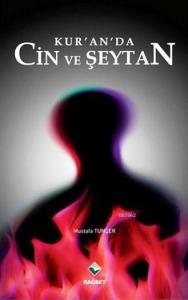 Kur'an'da Cin ve Şeytan