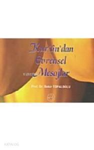 Kur'an'da Evrensel Mesajlar