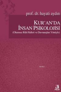 Kur'an'da İnsan Psikolojisi