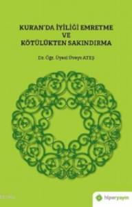 Kur'an'da İyiliği Emretme ve Kötülükten Sakındırma