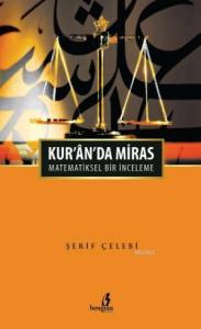 Kuranda Miras - Matematiksel Bir İnceleme