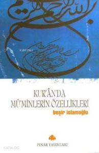 Kuranda Müminlerin Özellikleri