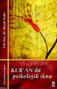 Kuranda Psikolojik İkna