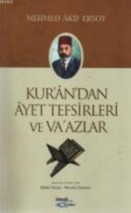 Kur'an'dan Ayet Tefsirleri ve Va'azlar