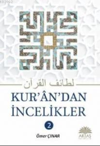 Kurandan İncelikler; 2 Cilt