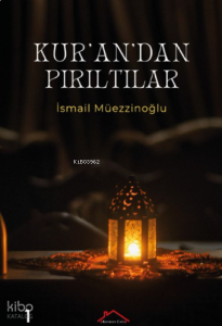 Kur'an'dan Pırıltılar