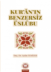 Kuran'ın Benzersiz Üslubu