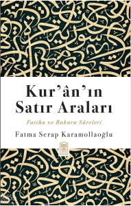 Kur'ân'ın Satır Araları