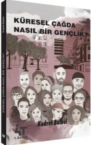Küresel Çağda Nasıl Bir Gençlik?