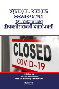 Küresel Dehşet Covid-19'un İşletmeler Üzerindeki Etkileri
